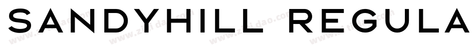 Sandyhill Regular字体转换